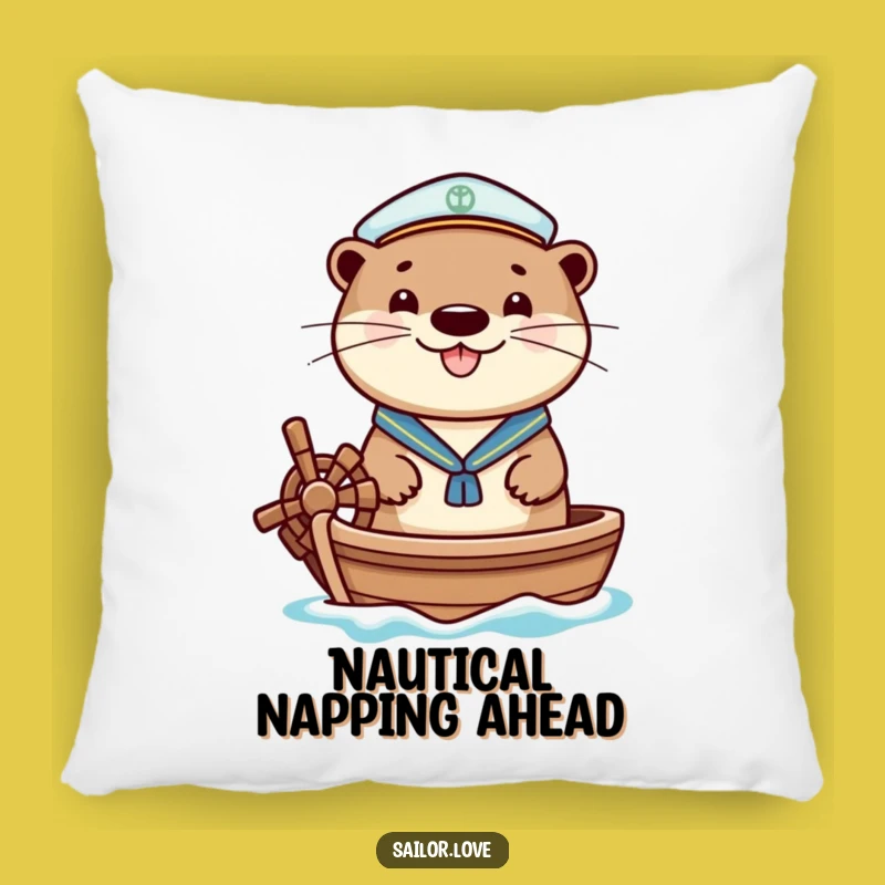 Funny Cheerful Otter Pillow - Sailor Boat Cushion, Cozy Nautical Gift!