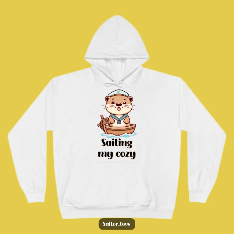 Funny Cheerful Otter Sailor Hoodie - Cozy Boat Adventure Gear, Gift!