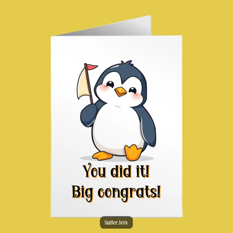 Free Printable Penguin Congrats Card: Hilarious Penguin Sailboat Success Gift
