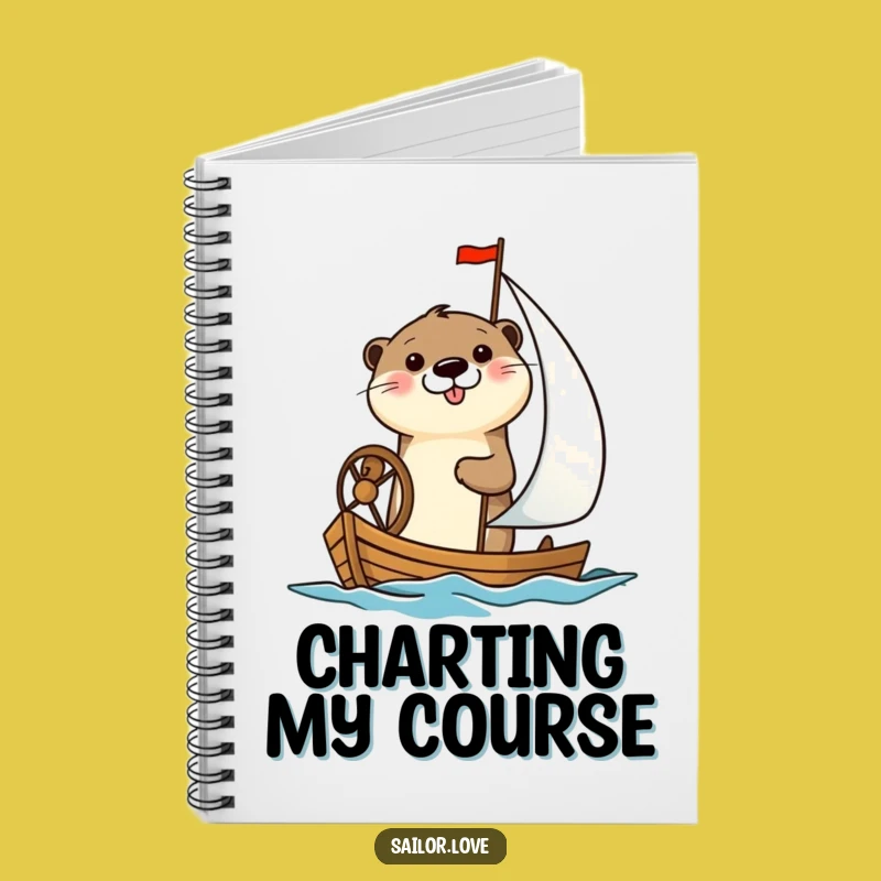 Funny Otter Sailboat Notebook: Journal Your Journeys with Cheerful Otter & Sailboat, Great Funny Gift